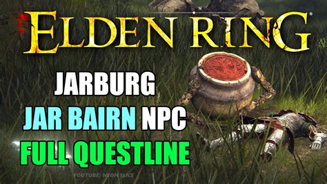 Elden Ring Jar Bairn Questline Walkthrough Full Guide Youtube