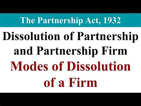 Dissolution Of Partnership Dissolution Of Partnership Firm Modes Of