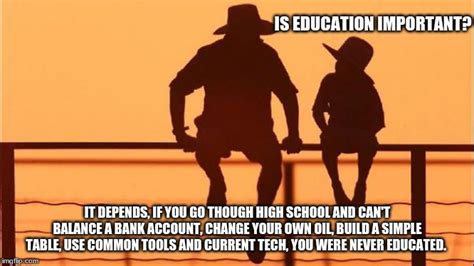 Cowboy Wisdom on education - Imgflip