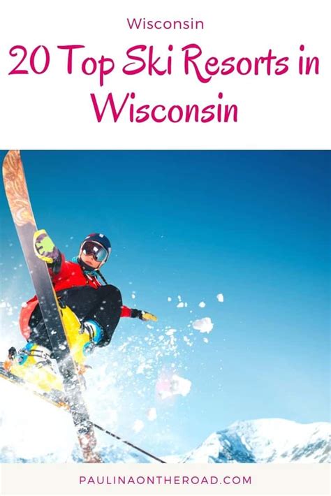 20 Cool Ski Resorts in Wisconsin in 2020 - Paulina on the road