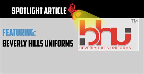 Beverly Hills Uniforms Spotlight - ST Magazine