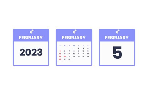 February calendar design. February 5 2023 calendar icon for schedule ...