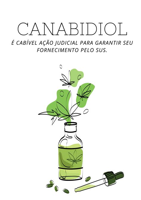 Como Conseguir Canabidiol Pelo Sus Silveira Advogados