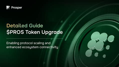 Detailed Guide For The PROS Token Contract Upgrade Prosper