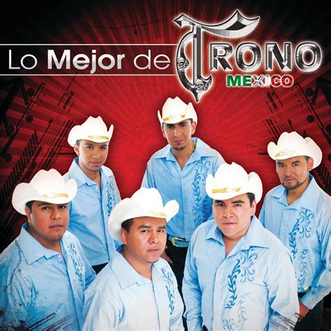 ‎lo Mejor De El Trono De México De El Trono De México En Apple Music