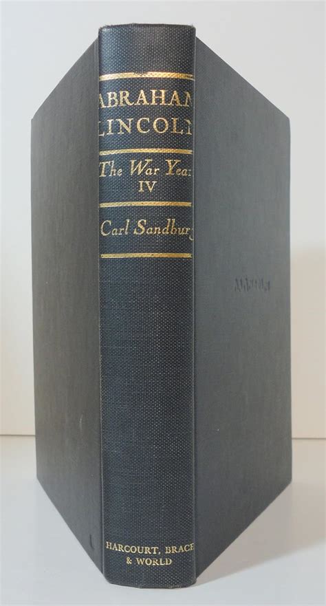 Abraham Lincoln The War Years Volume Four Sandburg Carl Amazon