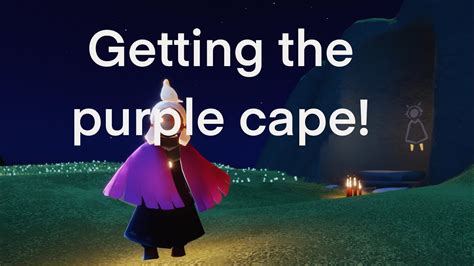 Me Getting The Purple Cape What Purple Cape Looks Like And Showing The