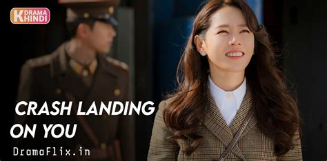 √ Crash Landing On You Hindi Dubbed Korean Drama In Hindi Dubbed 2021 Dramaflix