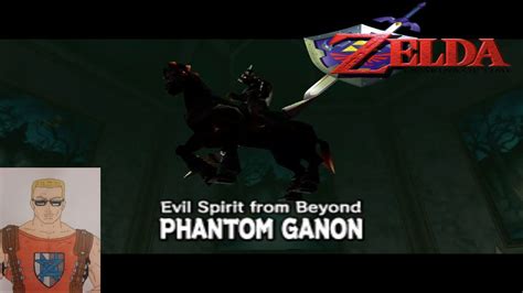 Zuke Plays The Legend Of Zelda Ocarina Of Time Vs Phantom Ganon