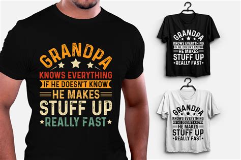 Grandpa Knows Everything Graphic By T Shirt Design Bundle · Creative