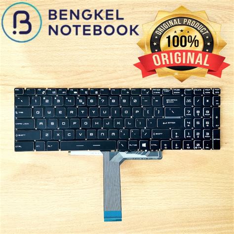 Jual Keyboard MSI GS70 GE62 GE72 GS60 GL62 GL72 GP62 GP72 CX62 GT62