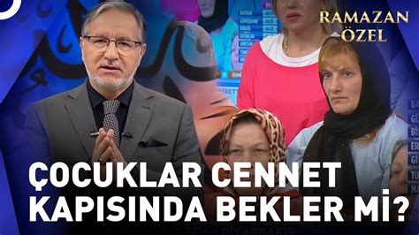 Vefat Eden Ocuklar Anne Ve Babalar N Bekler Mi Prof Dr Mustafa