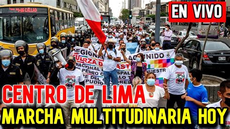 MARCHA MULTITUDINARIA EN VIVO CENTRO DE LIMA PERÚ CIERRE DEL CONGRESO