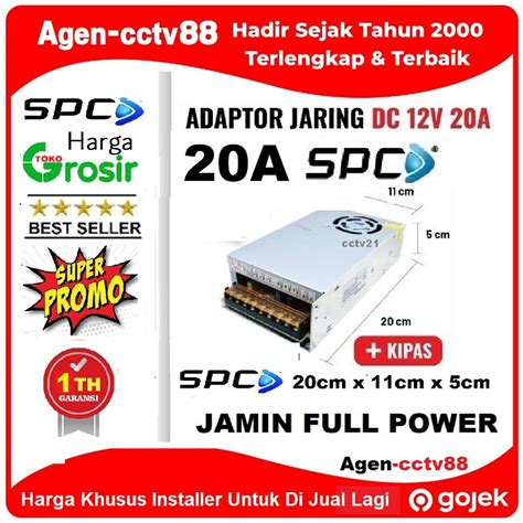 Jual Adaptor Jaring Power Supply SPC DC 12V 20A Murni Garansi 1 Tahun