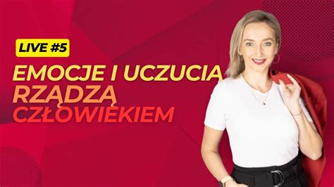 Podejmowanie Decyzji W Oparciu O Nasze Emocje I Uczucia YouTube