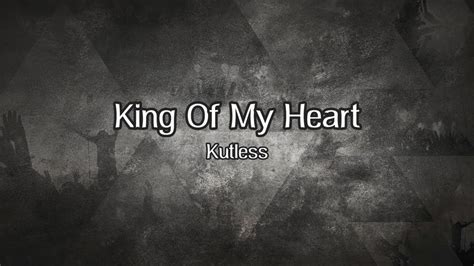 King Of My Heart Lyric Video Kutless Youtube