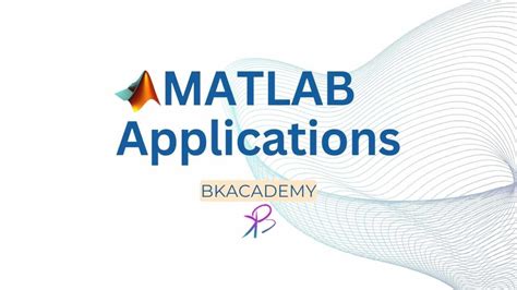 The Top 10 Matlab Applications Science And Technology