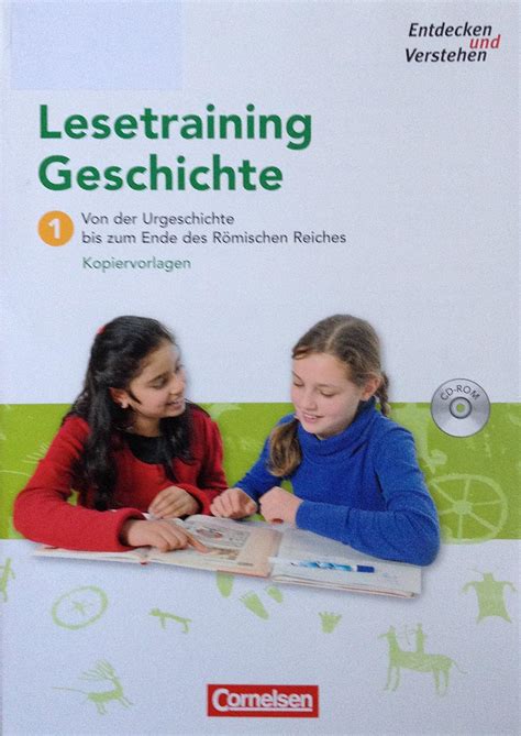 Entdecken Und Verstehen Lesetraining Geschichte Von Der