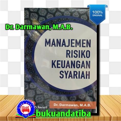 Jual Manajemen Risiko Keuangan Syariah Dr Darmawan M A B Shopee