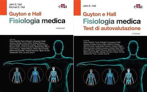 Guyton Hall Fisiologia Medica Con Test Di Autovalutazione Hall