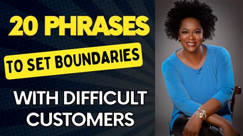 Phrases To Set Boundaries With Difficult Customers