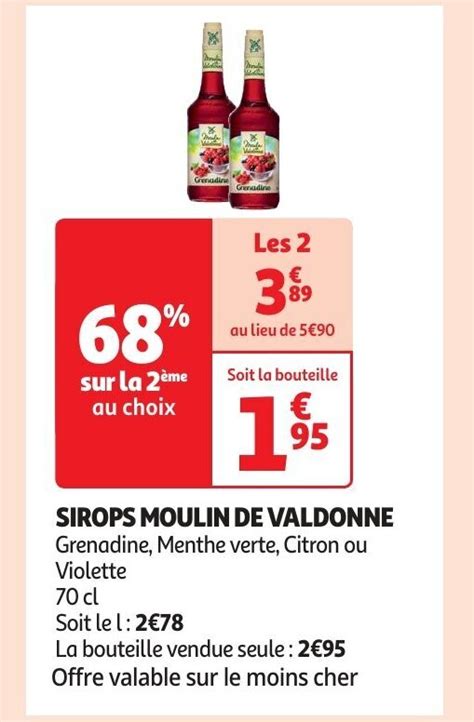 Promo SIROPS MOULIN DE VALDONNE Grenadine Menthe Verte Citron Ou