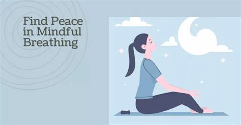 The Surprising Benefits of Mindful Breathing Techniques - Atonibai