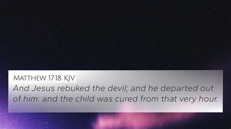 Matthew 17:18 KJV 4K Wallpaper - And Jesus rebuked the devil; and he