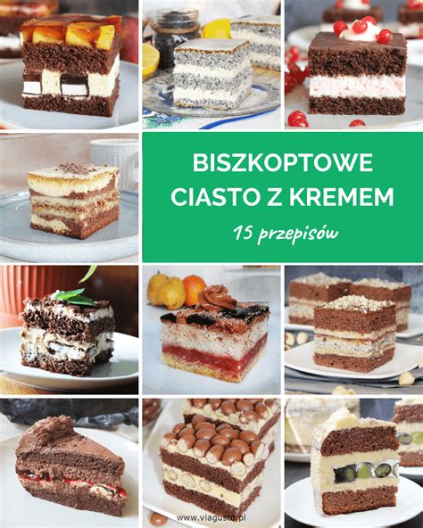 Przepis W Na Ciasto Biszkoptowe Z Kremem Via Gusto