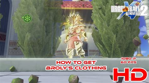 How To Get Brolys Clothes Dragon Ball Xenoverse 2 Guide Youtube