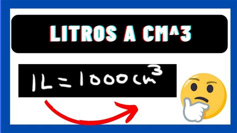🔍📐 ¡convierte Litros A Centímetros Cúbicos Al Instante Guía Práctica
