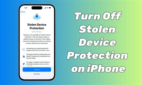 How to Turn Off Stolen Device Protection on iPhone