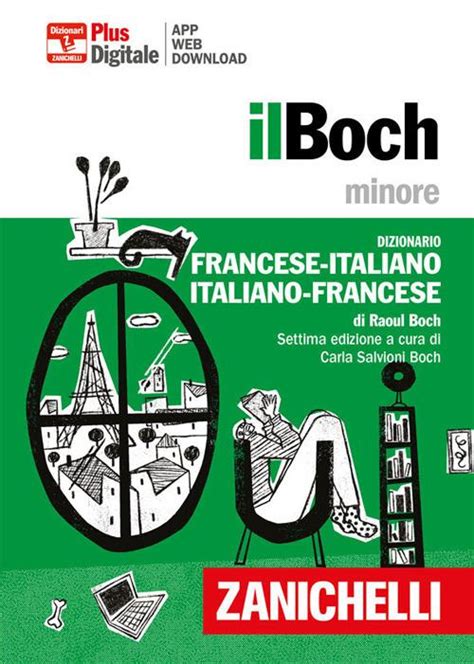 Il Boch Minore Dizionario Francese Italiano Italiano Francese Con