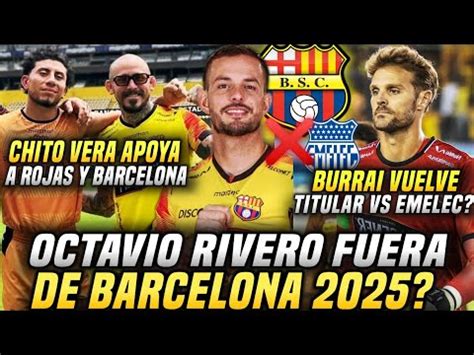 Octavio Rivero Se Va De Barcelona Burrai Vuelve Como Titular Con Bsc