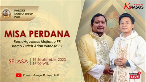 MISA HARIAN GEREJA ST JUSUP PATI SELASA 19 SEPTEMBER 2023 Pkl 17