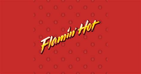 Flamin Hot Logo Flamin Hot Sticker Teepublic