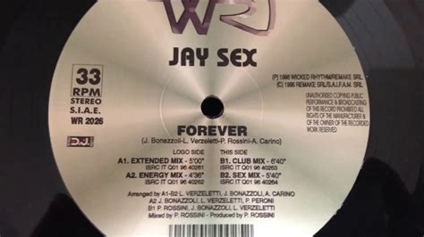 Jay Sex Forever Youtube