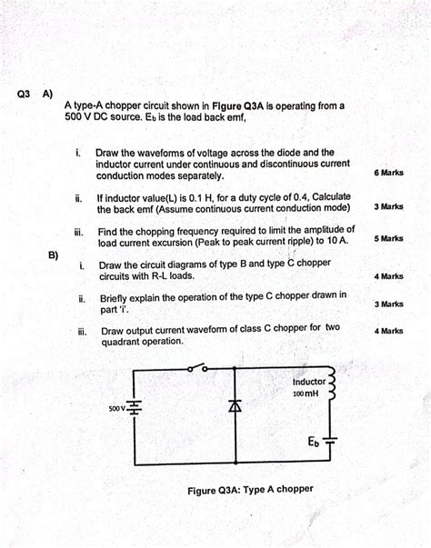 Solved Q3 A A Type A Chopper Circuit Shown In Figure Q3A Is Chegg