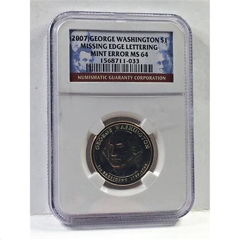 MINT ERROR 2007 George Washington Commemorative Presidential 1