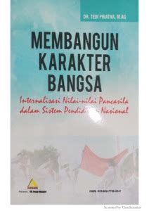 Membangun Karakter Bangsa Internalisasi Nilai Nilai Pancasila Dalam