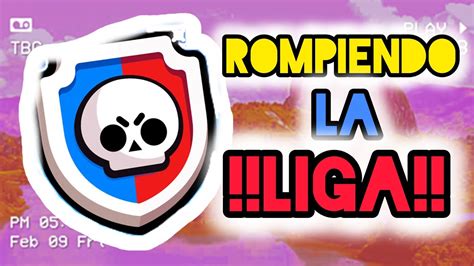 SUBIENDO DE RANGO EN LIGA ESTELAR Brawl Stars YouTube