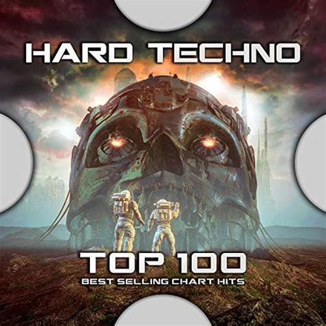 Amazon Hard Techno Top 100 Best Selling Chart Hits Psytrance