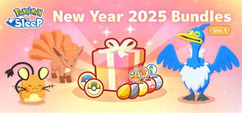 Pokémon Sleep New Year 2025 Bundle Vol 1 and New Year 2025 Bundle