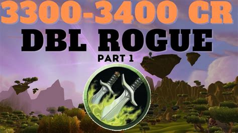 3300 Rogue Rogue 2v2 Wrath Classic S6 PUSH YouTube