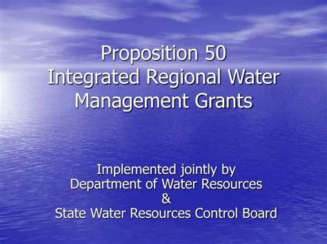 Ppt Proposition Integrated Regional Water Management Grants