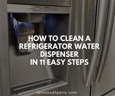 How to Clean a Refrigerator Water Dispenser in 11 Easy Steps