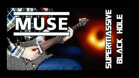 Muse Supermassive Black Hole Instrumental Cover Youtube