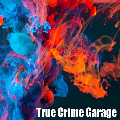 True Crime Garage Spotify