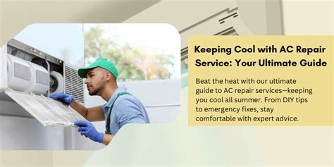 Keeping Cool With Ac Repair Service Your Ultimate Guide Quickfixs