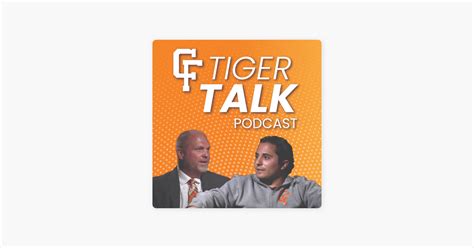 ‎Tiger Talk on Apple Podcasts